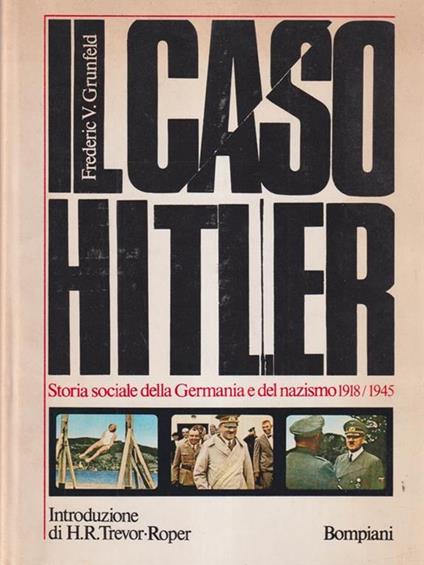 Il caso Hitler - Frederic V. Grunfeld - copertina