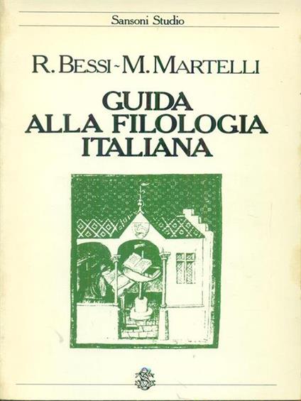   Guida alla filologia italiana - R. Bessi - copertina