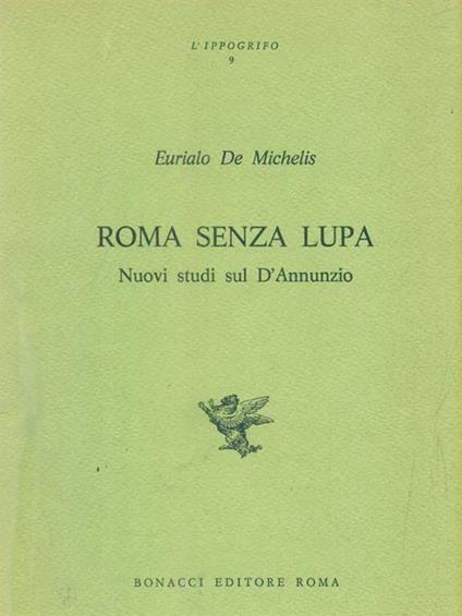   Roma senza lupa - Eurialo De Michelis - copertina