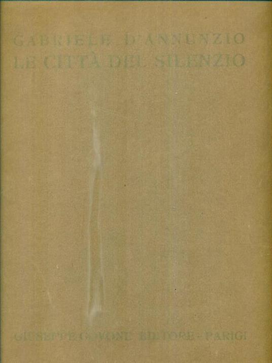 Le città del silenzio - Gabriele D'Annunzio - copertina