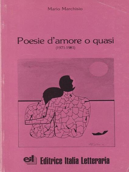 Poesie d'amore o quasi - Mario Marchisio - copertina