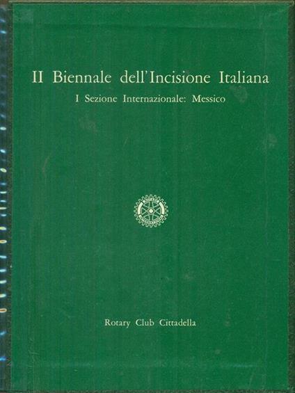   II biennale dell'incisione italiana I sezione internazionale: Messico - Rebellato - copertina