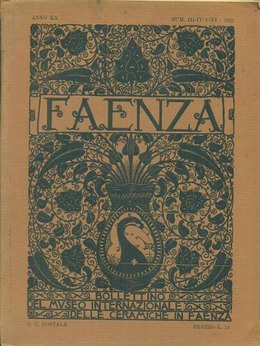   Faenza Anno XX Num III-IV-V-VI 1932 - copertina