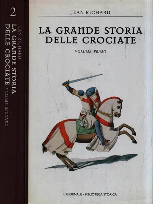 La grande storia delle crociate - Jean Richard - copertina