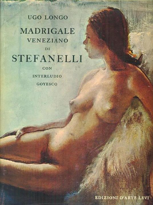   Madrigale Veneziano di Stefanelli - Ugo Longo - copertina