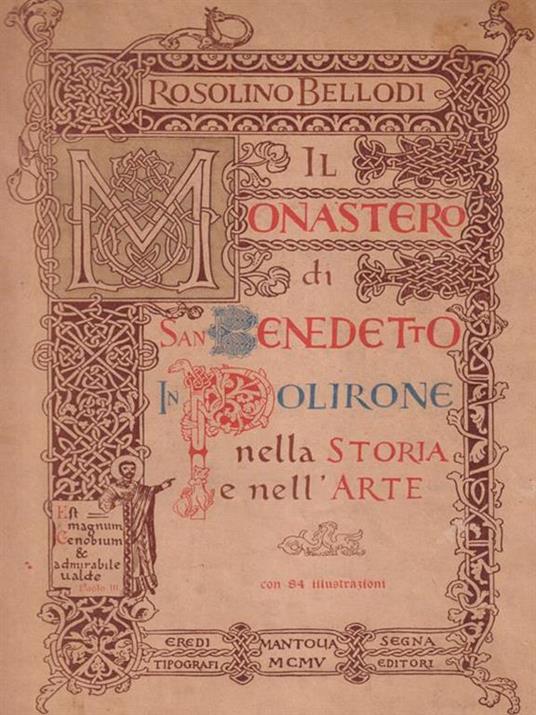 Il monastero di San Benedetto in Polirone nella storia e nell'arte - Rosolino Bellodi - copertina
