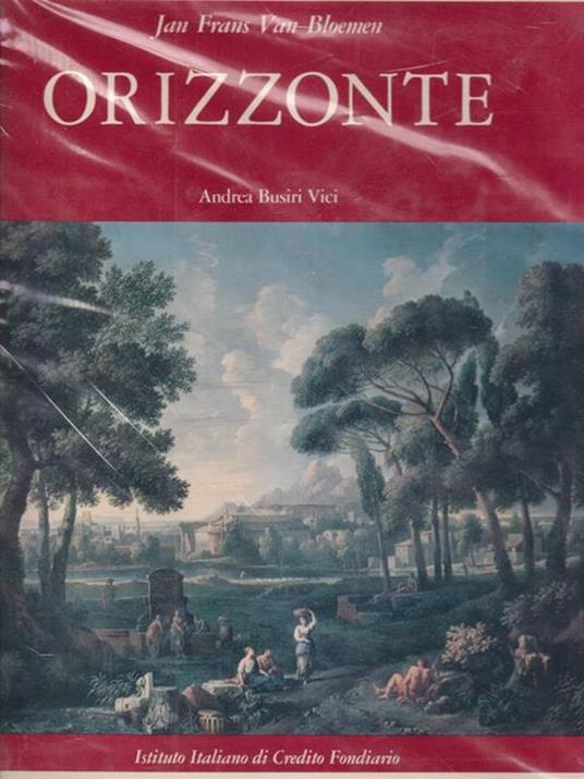 Jan Frans Van Bloemen Orizzonte - Andrea Busiri Vici d'Arcevia - copertina