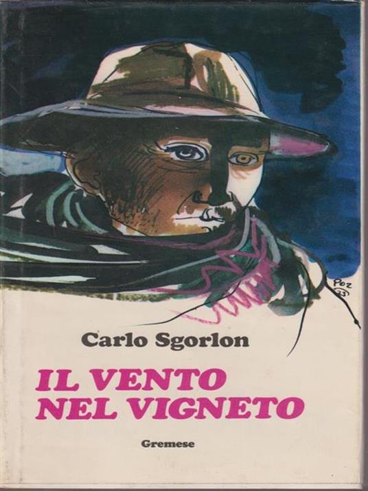 Il vento nel vigneto - Carlo Sgorlon - copertina