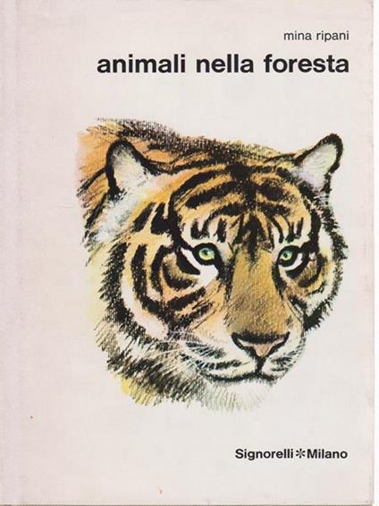  Animali nella foresta - Mina Ripani - copertina