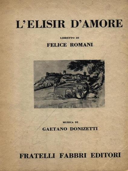 L' elisir d'amore - Gaetano Donizetti - copertina