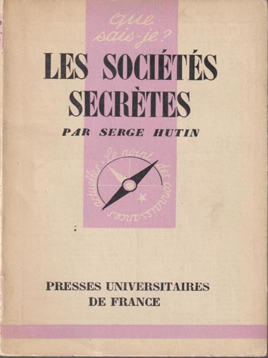 Les societes secretes - Serge Hutin - copertina