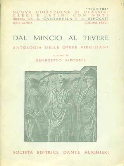 Dal Mincio al Tevere - Benedetto Riposati - copertina