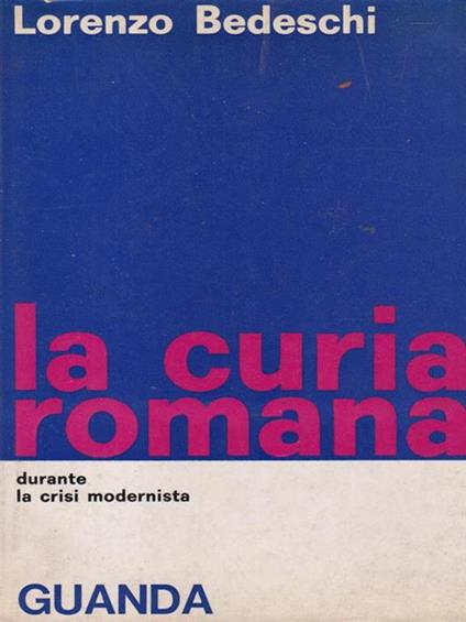 La Curia Romana - Lorenzo Bedeschi - copertina