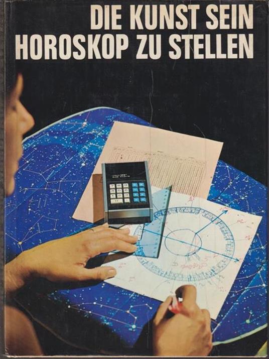 Die kunst sein horoskop zu stellen - copertina