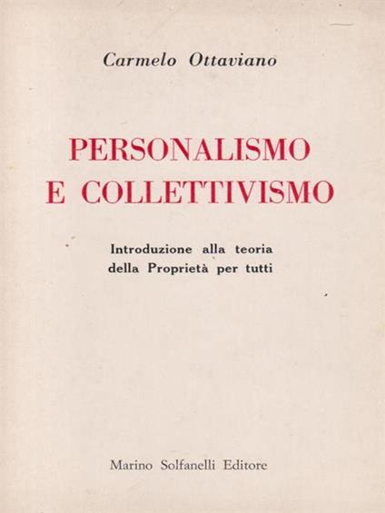   Personalismo e collettivismo - Carmelo Ottaviano - copertina