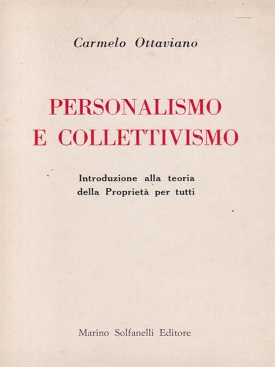   Personalismo e collettivismo - Carmelo Ottaviano - copertina