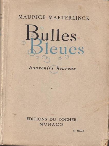   Bulles Bleues - Maurice Maeterlinck - copertina