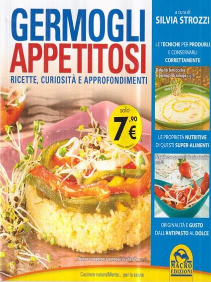   Germogli appetitosi. Ricette, curiosità e approfondimenti - Silvia Strozzi - copertina