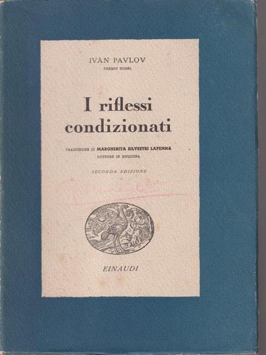 I riflessi condizionati - Pavlov Ivan - copertina