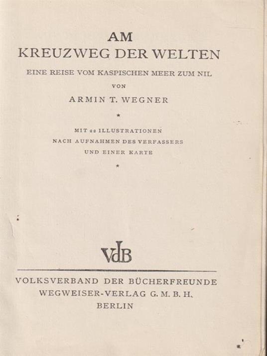   Am kreuzweg der welten - Armin T. Wegner - copertina