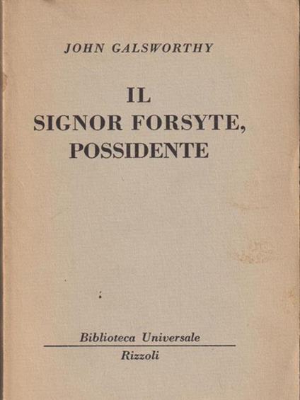 Il signor Forsyte, possidente - John Galsworthy - copertina