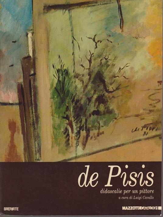   De pisis. Didascalie per un pittore - Luigi Cavallo - copertina