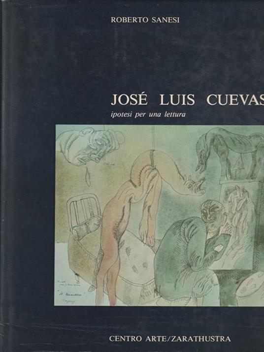   Josè Luis Cuevas - Roberto Sanesi - copertina