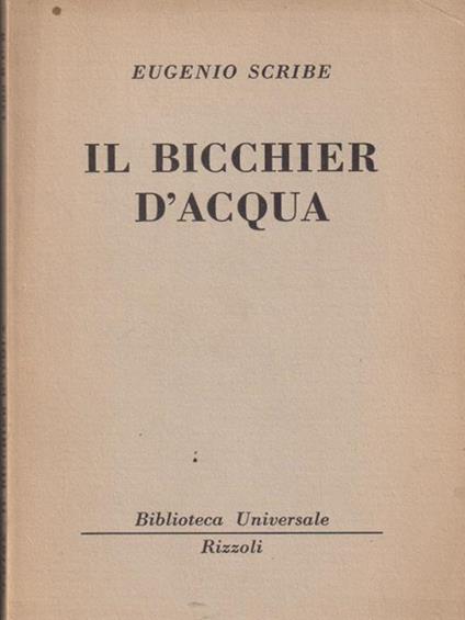 Il bicchier d'aqua - Eugenio Scribe - copertina