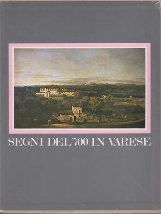 Segni del 700 in Varese - copertina