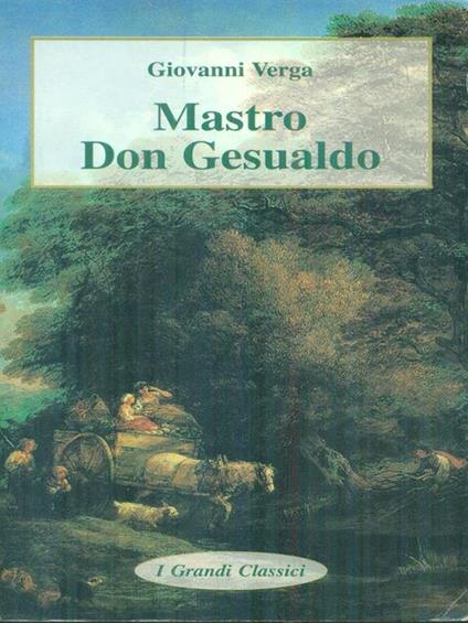   Mastro Don Gesualdo - Giovanni Verga - copertina