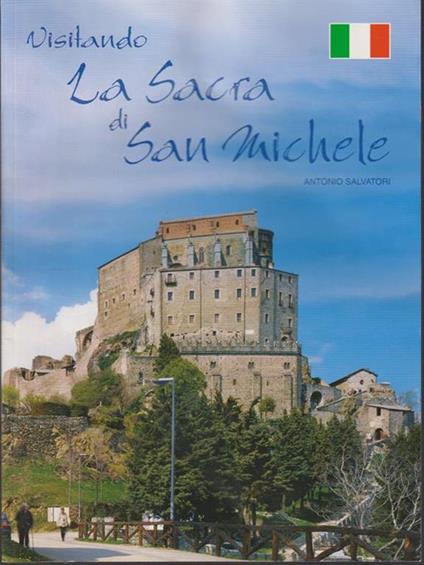   Visitando la sacra di San Michele - Antonio Salvatori - copertina