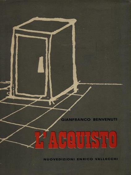 L' acquisto - Gianfranco Benvenuti - copertina