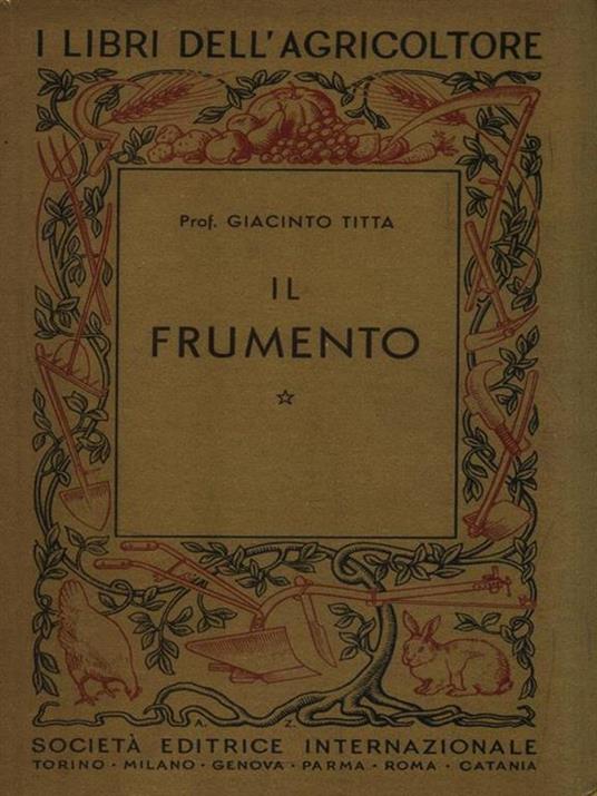 Il frumento - Giacinto Titta - copertina