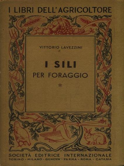 I sili per formaggio - Vittorio Lavezzini - copertina