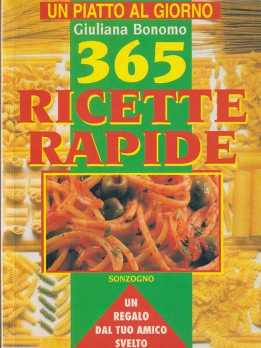  365 ricette rapide - Giuliana Bonomo - copertina