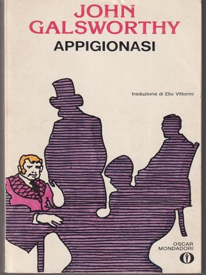 Appigionasi - John Galsworthy - copertina