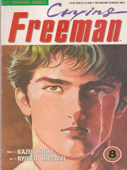   Crying Freeman  n. 8 - Kazuo Koike - copertina