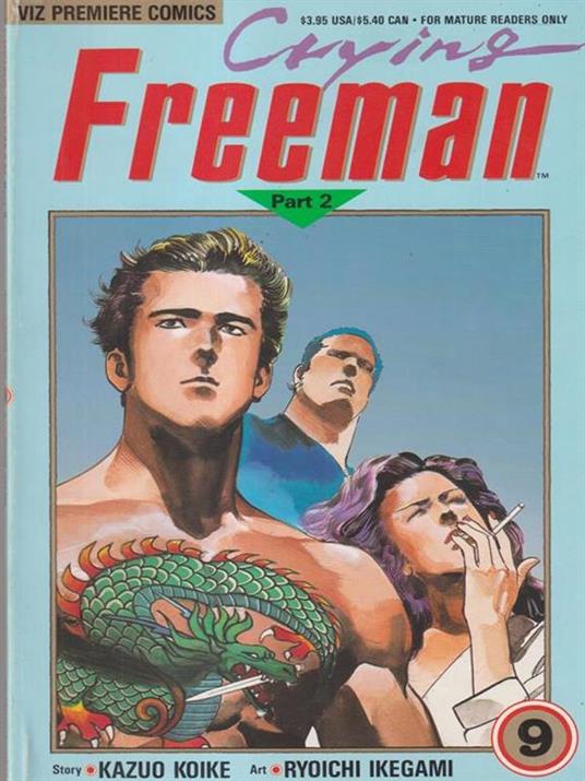   Crying Freeman  n. 9 part 2 - Kazuo Koike - copertina