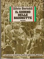 Il giorno delle baionette