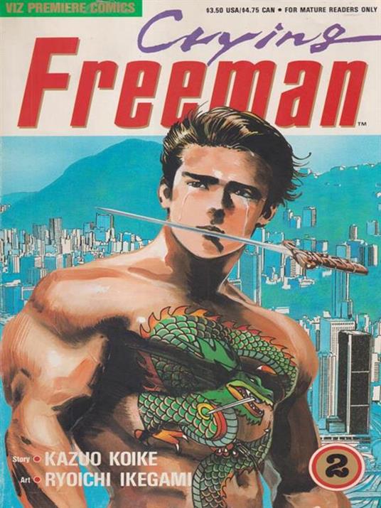   Crying Freeman  2 - Kazuo Koike - copertina