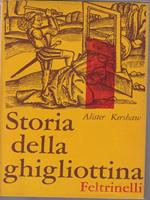   Storia della ghigliottina