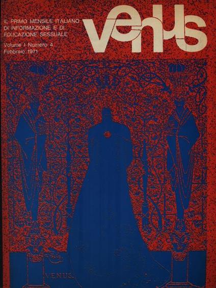   Venus - Volume I Numero 4/Febbraio 1971 - copertina