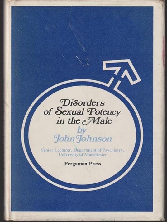   Disorders of sexual potency in the male - John Johnson - copertina