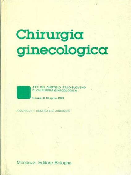   Chirurgia ginecologica - F. Destro - copertina