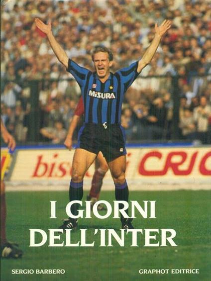 I  giorni dell'Inter - Sergio Barbero - copertina