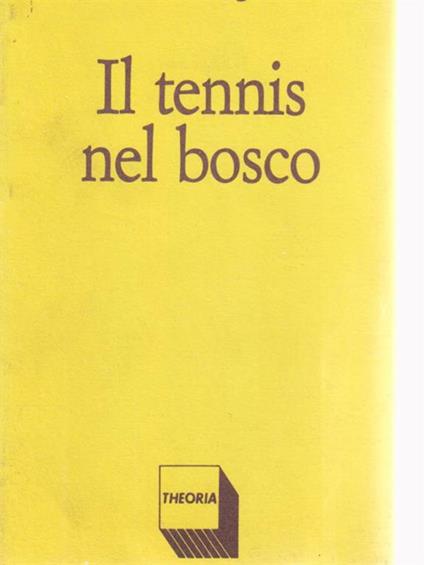 Il tennis nel bosco - Valeria Viganò - copertina