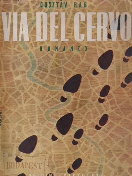   Via del Cervo - Gusztáv Rab - copertina