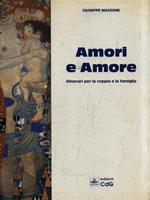   Amori e Amore