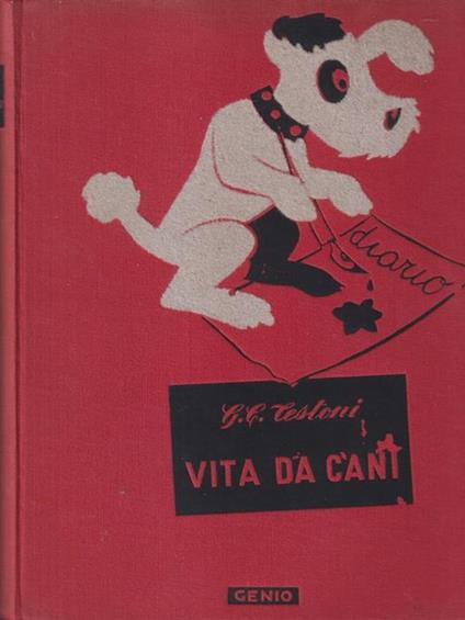   Vita da cani - G.C. Testoni - copertina