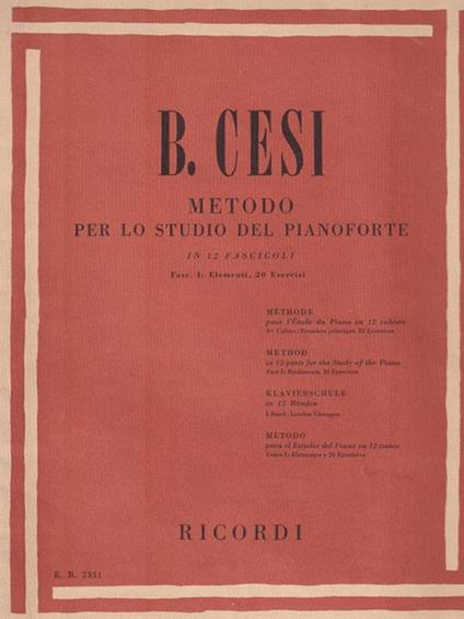   Metodo per lo studio del pianoforte. Fasc I. Elementi 20 esercizi - Beniamino Cesi - copertina